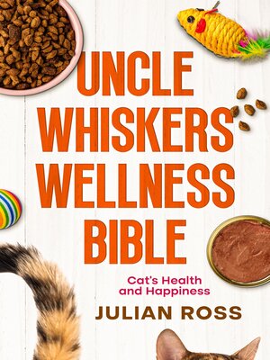 cover image of Uncle Whiskers Wellness Bible